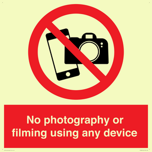 No photography or filming using any device
